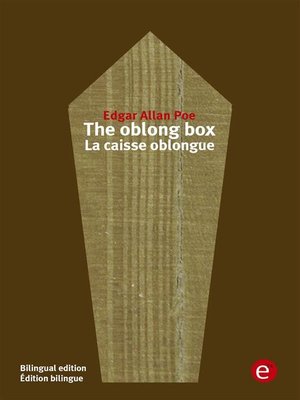 cover image of The oblong box/La caisse oblongue